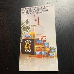 30 Tasty-Tempting Recipes From The Kitchens of Armour Featuring Fine Products